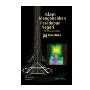 cover Islam Mengokohkan Peradaban Negeri